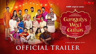 OfficialTrailer  Gangulys Wed Guhas  Samadarshi Amrita  Bengali Web series  KLiKK [upl. by Asillam]