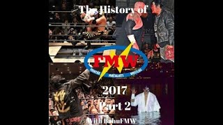 History of FMW Volume 47 2017 Part 2 [upl. by Gaskins651]