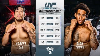 FULL BOUT  UNF2  Dion Young vs Albert Lee [upl. by Dierolf]