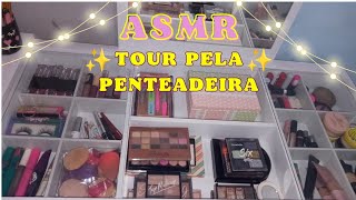 ASMR I tour pela penteadeira [upl. by Norrej185]