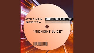 Midnight Juice [upl. by Llednahc500]