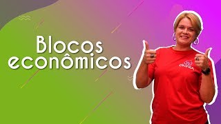 Blocos econômicos  Brasil Escola [upl. by Assirod]