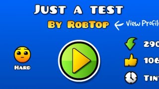 ROBTOPS NEW TEST LEVEL  Geometry Dash 21  Just a test New LDM Button Function [upl. by Peony]