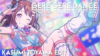 Gere gere dance  Kasumi Toyama edit [upl. by Adil]