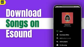 How to Listen To Music Offline on eSound  Download amp listen Offline Songs  2024 Latest Guide [upl. by Vas]