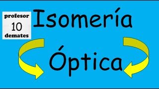 Isomería óptica química orgánica ejercicios resueltos y explicación [upl. by Eerazed]