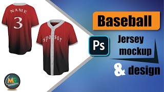 Baseball Jersey Mockup amp Jersey Design  Adobe Photoshop Tutorial [upl. by Amar]