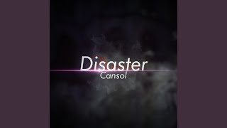 Disaster [upl. by Landon]