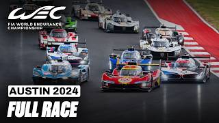 Full Race I 2024 6 Hours of COTA I FIA WEC [upl. by Wolsky]