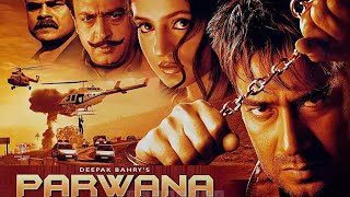 Parwana Full HD Movie  Ajay Devgn Amisha Patel Amitabh Bachchan  Bollywood Action [upl. by Ahsoyem]