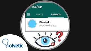 Por qué NO PUEDEN VER mi ESTADO de WHATSAPP  SOLUCIÓN ✔️ [upl. by Callista]