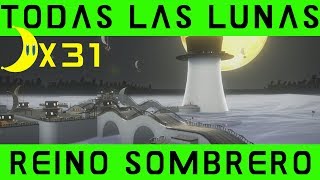 REINO SOMBRERO  TODAS LAS LUNAS  Super Mario Odyssey [upl. by Uhsoj]