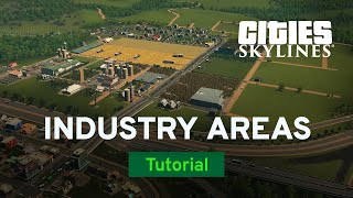 Industry Areas with Two Dollars Twenty  Industries Tutorial Part 1  Cities Skylines [upl. by Akinwahs]