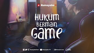 Hukum Bermain Game  Rumaysho TV [upl. by Weeks486]