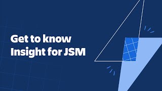 Get to know Insight for Jira Service Management [upl. by Dannye]