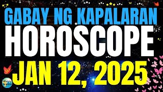 🌏 Horoscope Ngayong Araw January 12 2025 🔮 gabayngkapalaran HoroscopeTagalog kapalaranhoroscope [upl. by Ile]