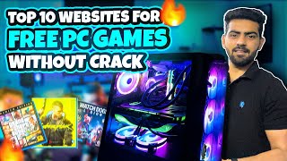 Top 10 Websites For Downloading FREE PC Games Without Crack in 2023😍🔥 [upl. by Notliw]