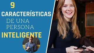 9 cualidades de una persona inteligente [upl. by Aynas]