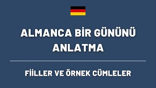 ALMANCA BİR GÜNÜNÜ ANLATMA [upl. by Jo-Ann123]