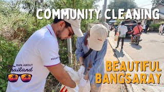 Beautiful Bangsaray Community Clean [upl. by Hollington]