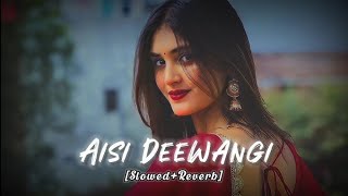 Aisi Deewangi SlowedReverb  Alka Yagnik Vinod Rathod  SK LOFI MUSIC [upl. by Bibbye295]