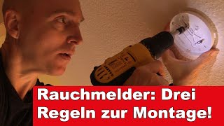 Montage von Rauchmeldern Die drei wichtigsten Regeln [upl. by Atterg]