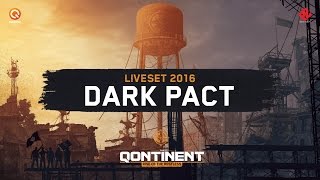 The Qontinent  Rise Of The Restless  Dark Pact  Liveset Audio Only [upl. by Clea]