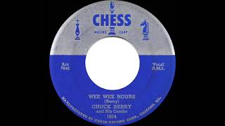 1955 Chuck Berry  Wee Wee Hours [upl. by Calvina821]