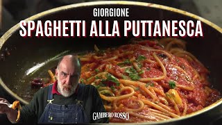 Spaghetti alla PUTTANESCA  Le ricette di Giorgione [upl. by Timus113]