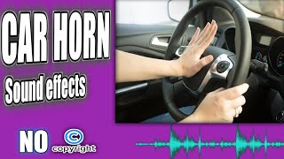 Car horn noise car horn sounds and car horn sound effect no copyright [upl. by Ydnik]