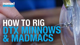 Rigging your Madmacs amp DTX Minnows [upl. by Clarita]