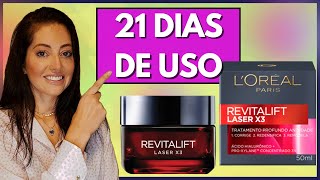 21 DIAS DE USO Hidratante Facial Antiidade LOréal Paris Revitalift Laser X3 [upl. by Kitrak]