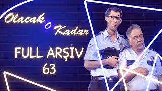 Olacak O Kadar  Full Arşiv  63 Bölüm [upl. by Wernher223]