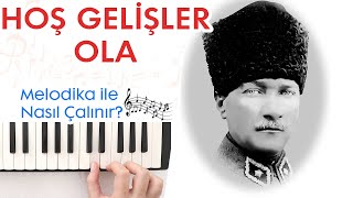 Hoş Gelişler Ola Melodika Notaları  Ses Veriyorum [upl. by Sang]