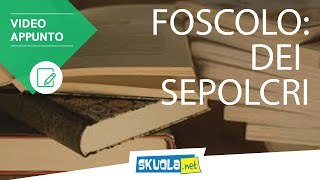 Foscolo riassunto Dei Sepolcri [upl. by Nyroc]