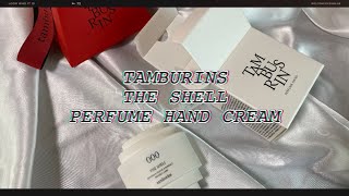 언박싱unboxingtamburins the shell perfume hand cream 000 the shell 탬버린즈 더 쉘 핸드크림 000 더 쉘 [upl. by Nerhtak]