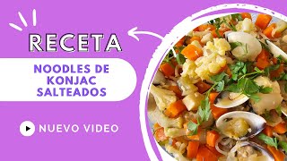 Noodles Konjac salteados [upl. by Hyland]