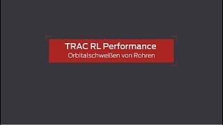 Lorch Trac RL Performance Orbitalschweißen von Rohren Deutsch [upl. by Reiss755]