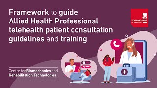 Framework to guide Allied Health Professional telehealth patient consultation guidelines amp training [upl. by Reklaw786]