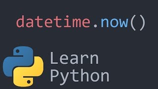 Datetime Python Programming Tutorial [upl. by Marten]