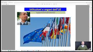 Istituzioni e organi dellUNIONE EUROPEA  lezione aperta 26122021 [upl. by Hach]