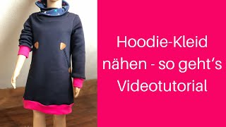 HoodieKleid nähen  so gehts Videotutorial [upl. by Euqinahs294]