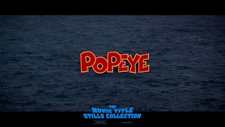 Popeye 1980 title sequence [upl. by Assiren]