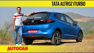 Tata Altroz iTurbo review  Go to match the show  First Drive  Autocar India [upl. by Patricia]