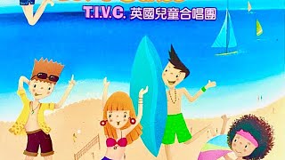 Itsy Bitsy Teeny Weeny Yellow Polka Dot Bikini─英國兒童合唱團 TIVC [upl. by Winnick878]