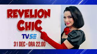 promo REVELION CHIC 2024 [upl. by Thorstein]