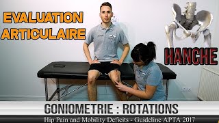 Evaluation Articulaire de la Hanche Goniometrie ROTATIONS [upl. by Reynold]