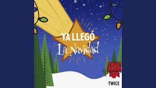 Ya Llegó la Navidad [upl. by Harrak]