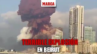 Tremenda explosión en Beirut estremecen las imágenes de la ciudad I MARCA [upl. by Enyedy]