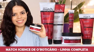 RESENHA DA LINHA MATCH SCIENCE DO BOTICÁRIO [upl. by Joon]